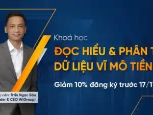 Trần Ngọc Báu – Đọc hiểu và phân tích dữ liệu vĩ mô tiền tệ